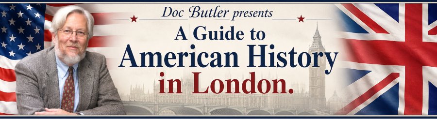 A Guide to American History in London